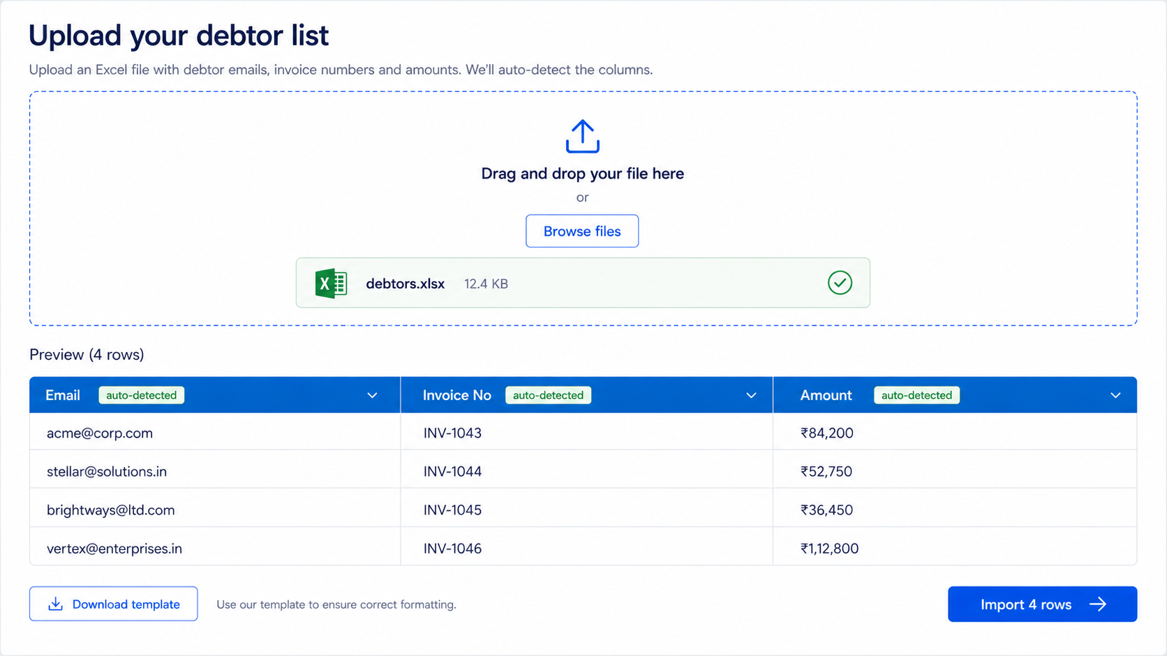Upload CSV/Excel — Email, Invoice & Amount auto-detected